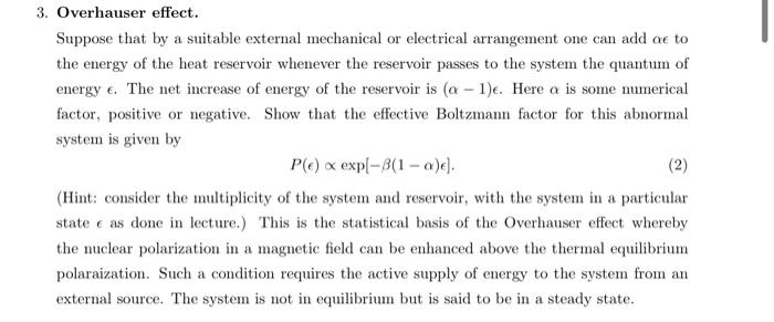 Solved Overhauser effect. Suppose that by a suitable | Chegg.com