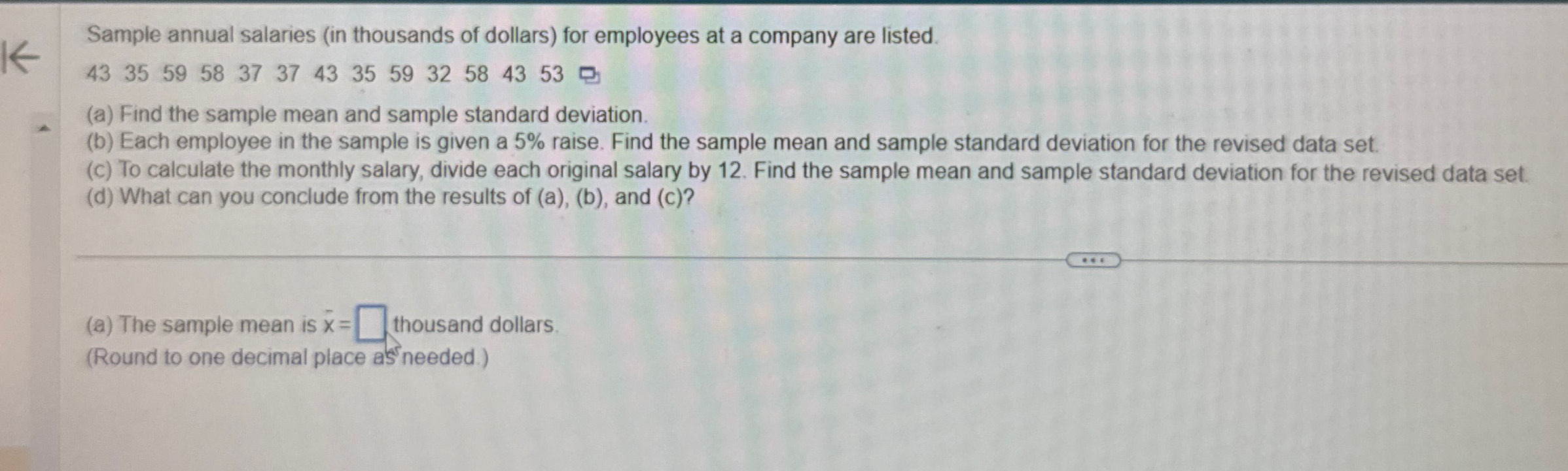 Sample annual salaries (in thousands of dollars) ﻿for