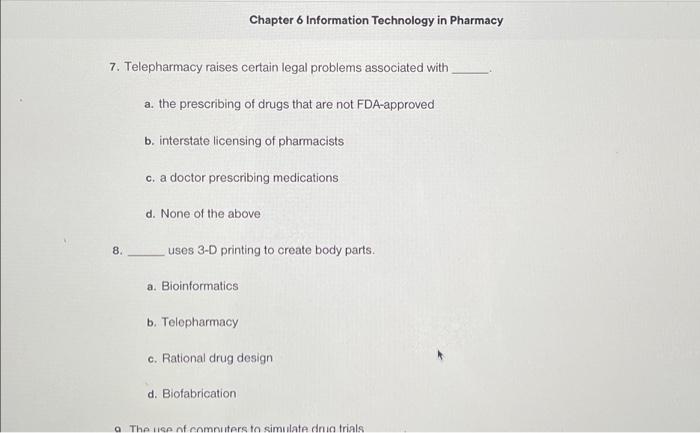 Solved Chapter 6 Information Technology in Pharmacy 5. The | Chegg.com