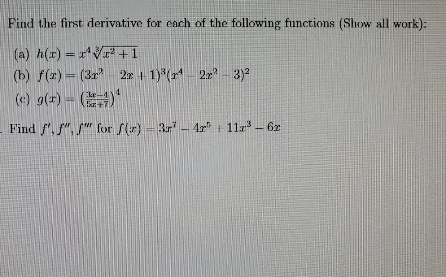 Solved 1. Find the derivative for each of the following | Chegg.com