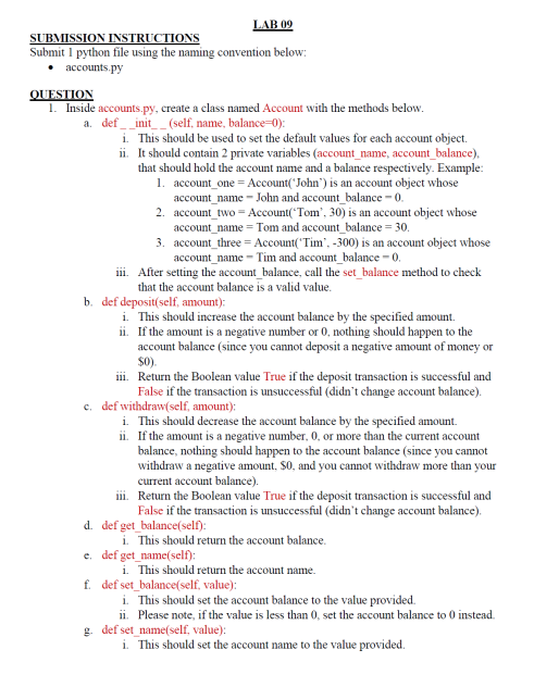 Solved SUBMISSION INSTRUCTIONSSubmit I python file using the | Chegg.com