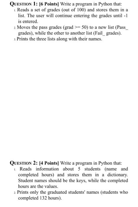 Solved QUESTION 1: [6 Points) Write a program in Python | Chegg.com