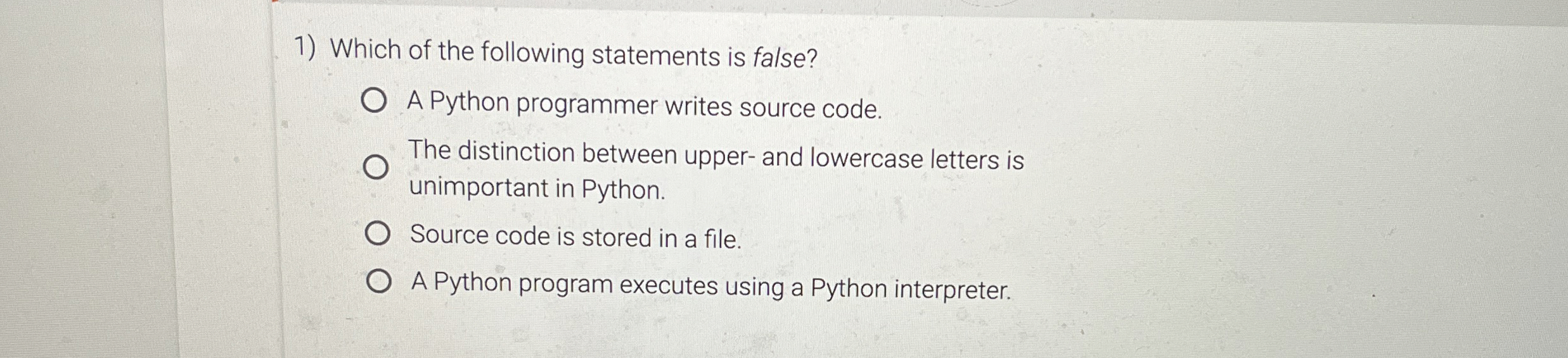 Solved Which of the following statements is false?A Python | Chegg.com