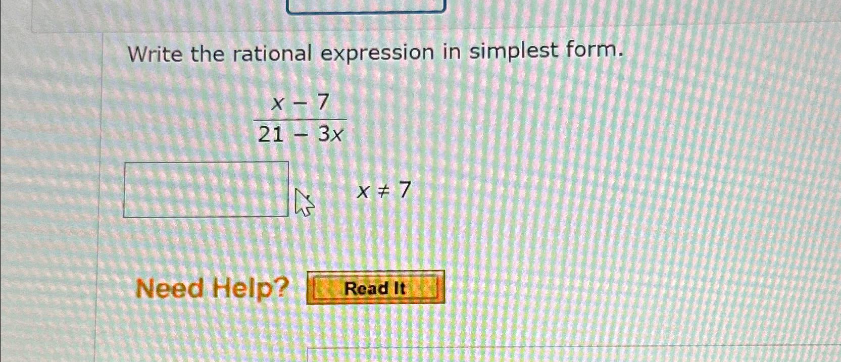 Solved Write The Rational Expression In Simplest