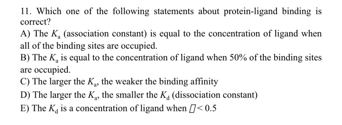 Solved 11. Which one of the following statements about | Chegg.com