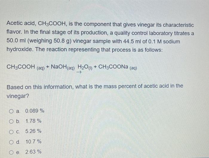 Solved Acetic acid, CH3COOH, is the component that gives | Chegg.com