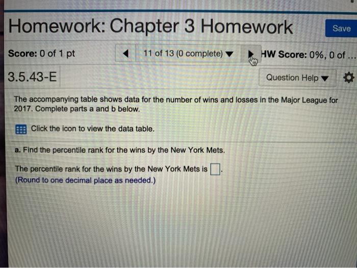 Solved Homework: Chapter 3 Homework Save Score: 0 of 1 pt 11 | Chegg.com
