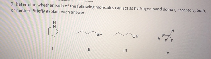 Solved 9. Determine whether each of the following molecules | Chegg.com