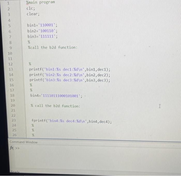 Solved Lab 5 Binary to decimal conversion function. Problem | Chegg.com