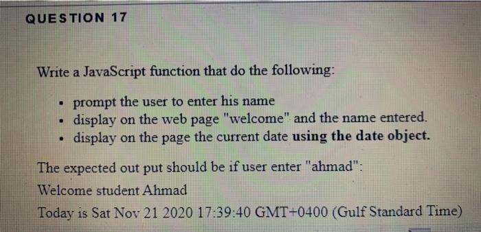 Solved QUESTION 17 Write a JavaScript function that do the | Chegg.com
