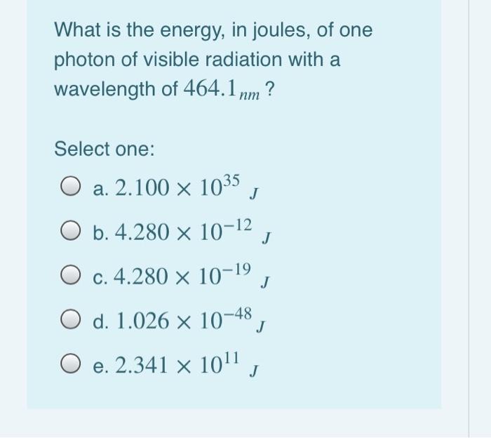 solved-what-is-the-energy-in-joules-of-one-photon-of-chegg