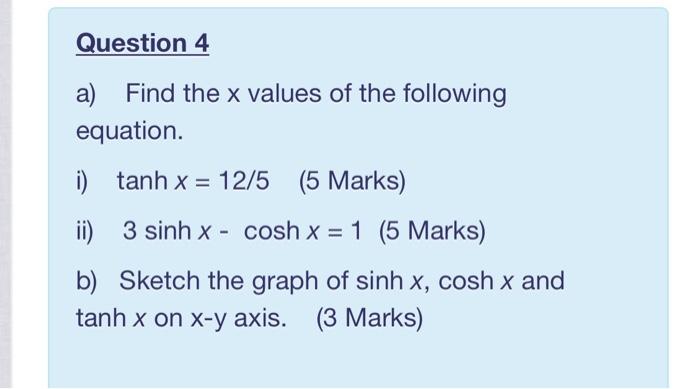 Solved Question 4 a) Find the x values of the following | Chegg.com