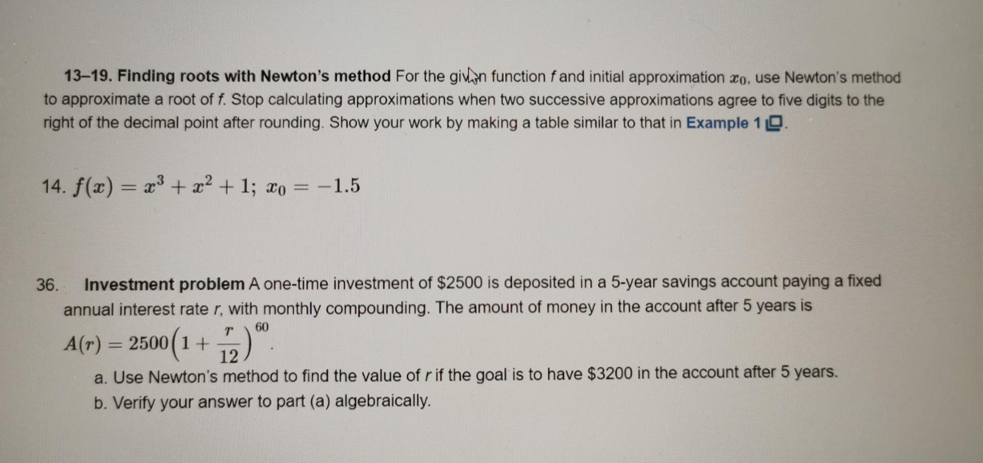 Solved 13–19. Finding Roots With Newton's Method For The | Chegg.com