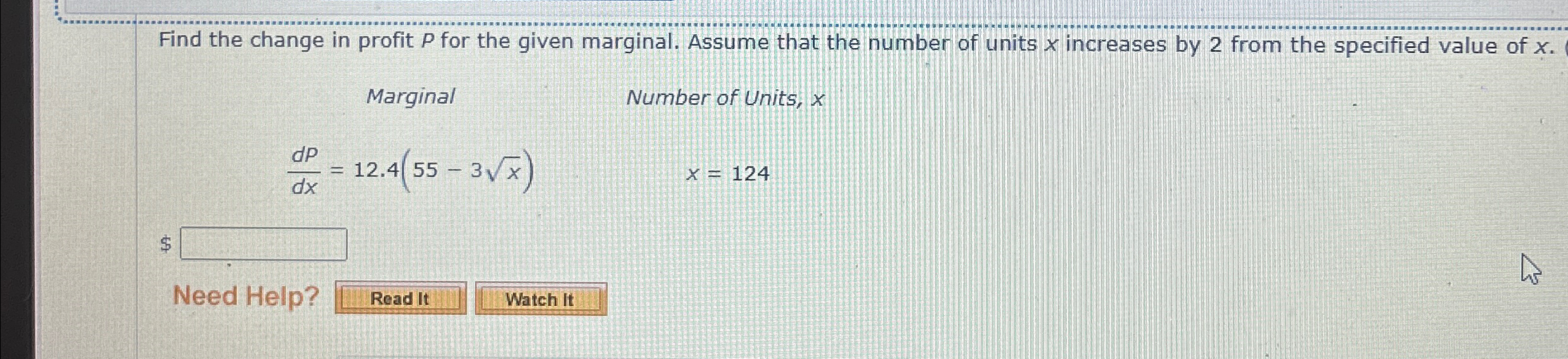 Solved Find the change in profit P ﻿for the given marginal. | Chegg.com