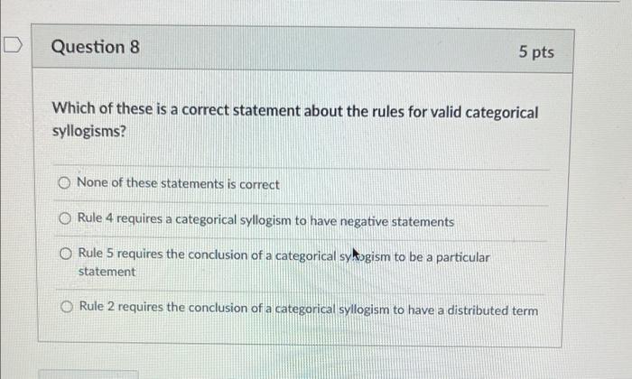 Solved D Question 8 5 pts Which of these is a correct | Chegg.com
