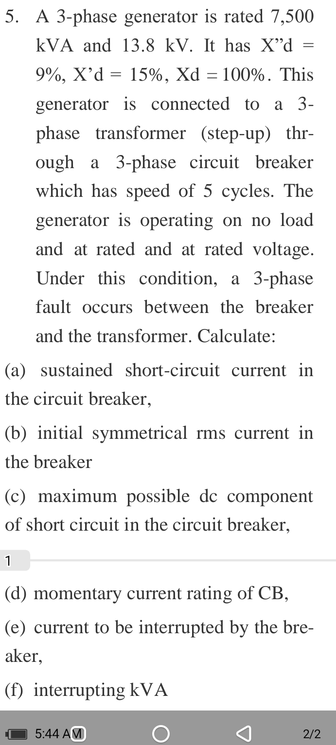 Solved A 3 -phase generator is rated 7,500 ﻿kVA and 13.8 ﻿kV | Chegg.com