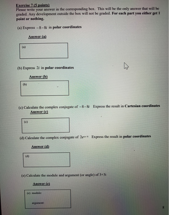 Solved Exercise 7 (5 Points) Please Write Your Answer In The | Chegg.com