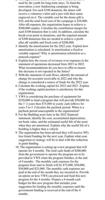 Identify The Amortization For The 2022 Year Explain Chegg