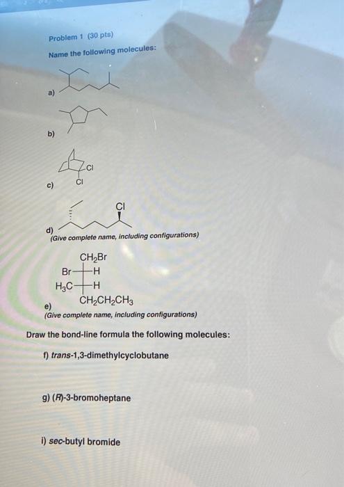 Solved Name The Following Molecules: A) B) C) D) (Give | Chegg.com