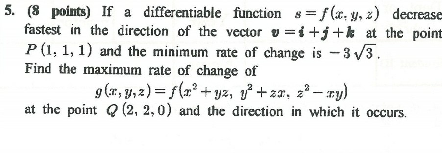 Solved 5 8 Points If A Differentiable Function S F X Y Chegg Com