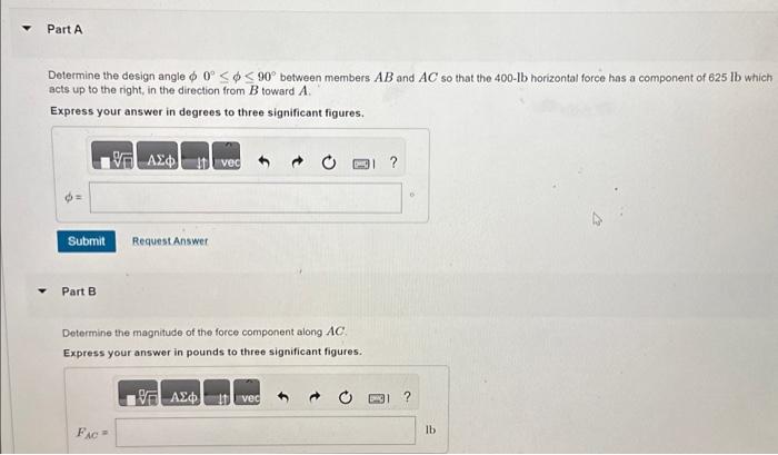 Solved Determine the design angle ϕ0∘≤ϕ≤90∘ between members. | Chegg.com