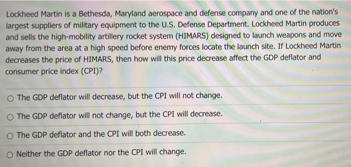 Solved Lockheed Martin is a Bethesda, Maryland aerospace and | Chegg.com