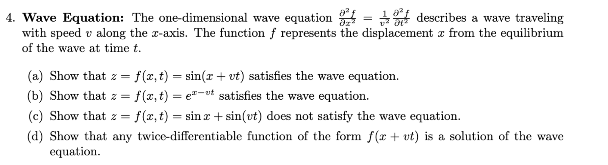 Solved Wave Equation: The one-dimensional wave equation | Chegg.com