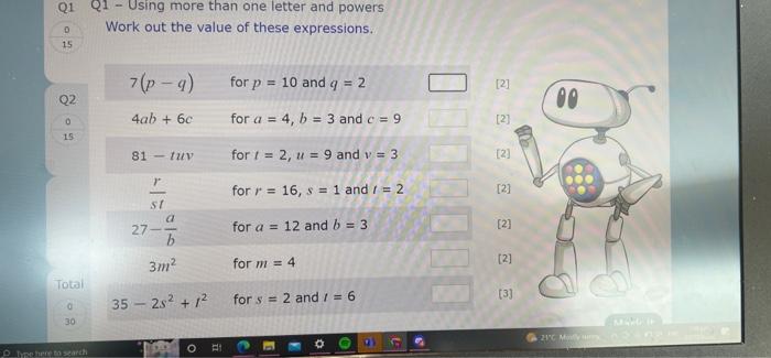 Q1 Q1-Using more than one letter and powers
Q Work out the value of these expressions.
15