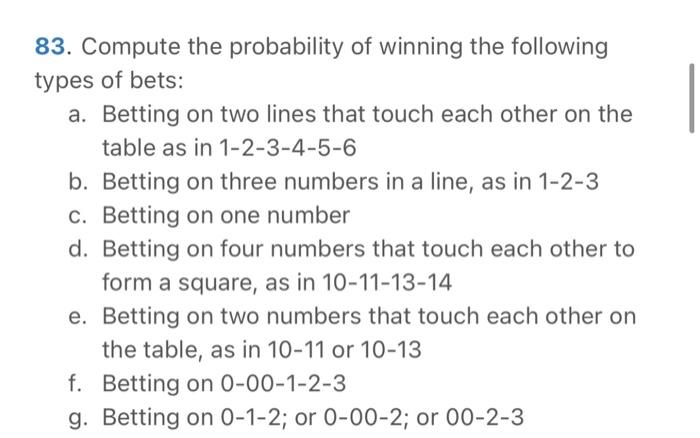 Solved 83. Compute The Probability Of Winning The Following | Chegg.com