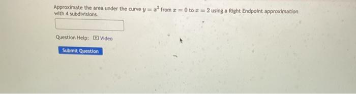 Solved Approximate the area under the curve y=x2 from x=0 to | Chegg.com