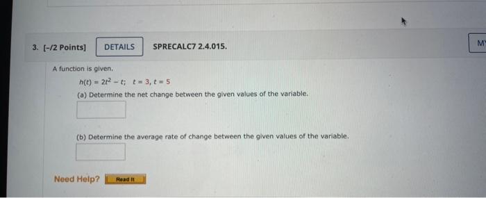 Solved A Function Is Given H T 2t2−t T 3 T 5 A Determine