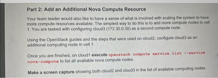 Solved Part 2: Add an Additional Nova Compute Resource Your | Chegg.com