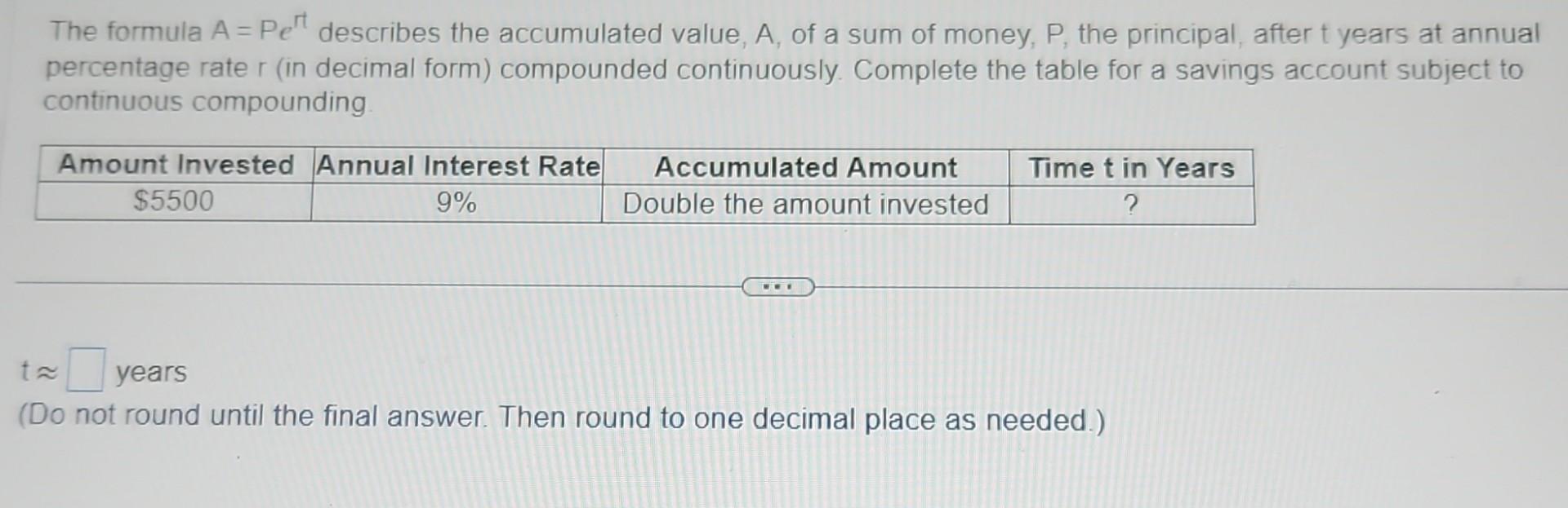 Solved The Formula A Pert Describes The Accumulated Value