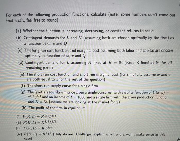 Solved For Each Of The Following Production Functions, | Chegg.com