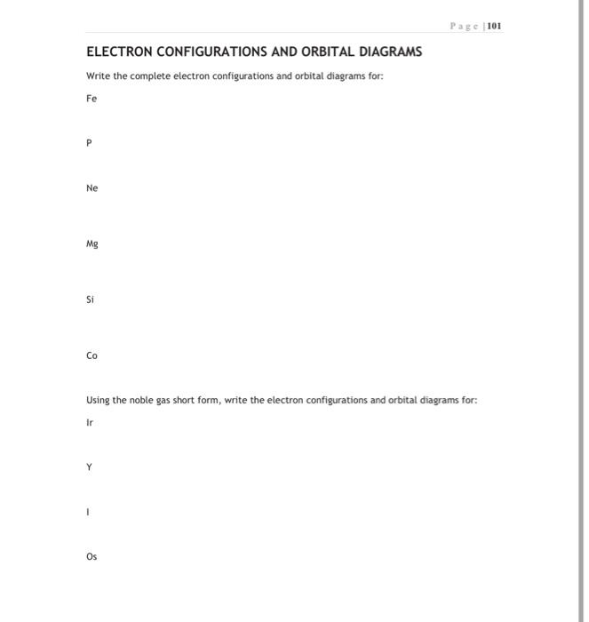 Solved Page 101 ELECTRON CONFIGURATIONS AND ORBITAL DIAGRAMS | Chegg.com