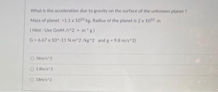 Solved What is the acceleration due to gravity on the | Chegg.com