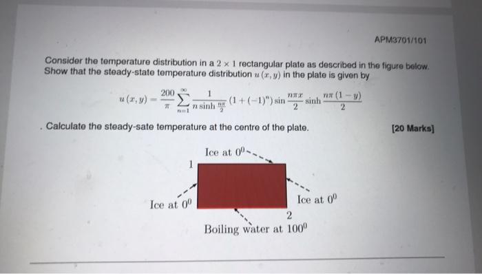 Solved APM3701/101 Consider the temperature distribution in | Chegg.com