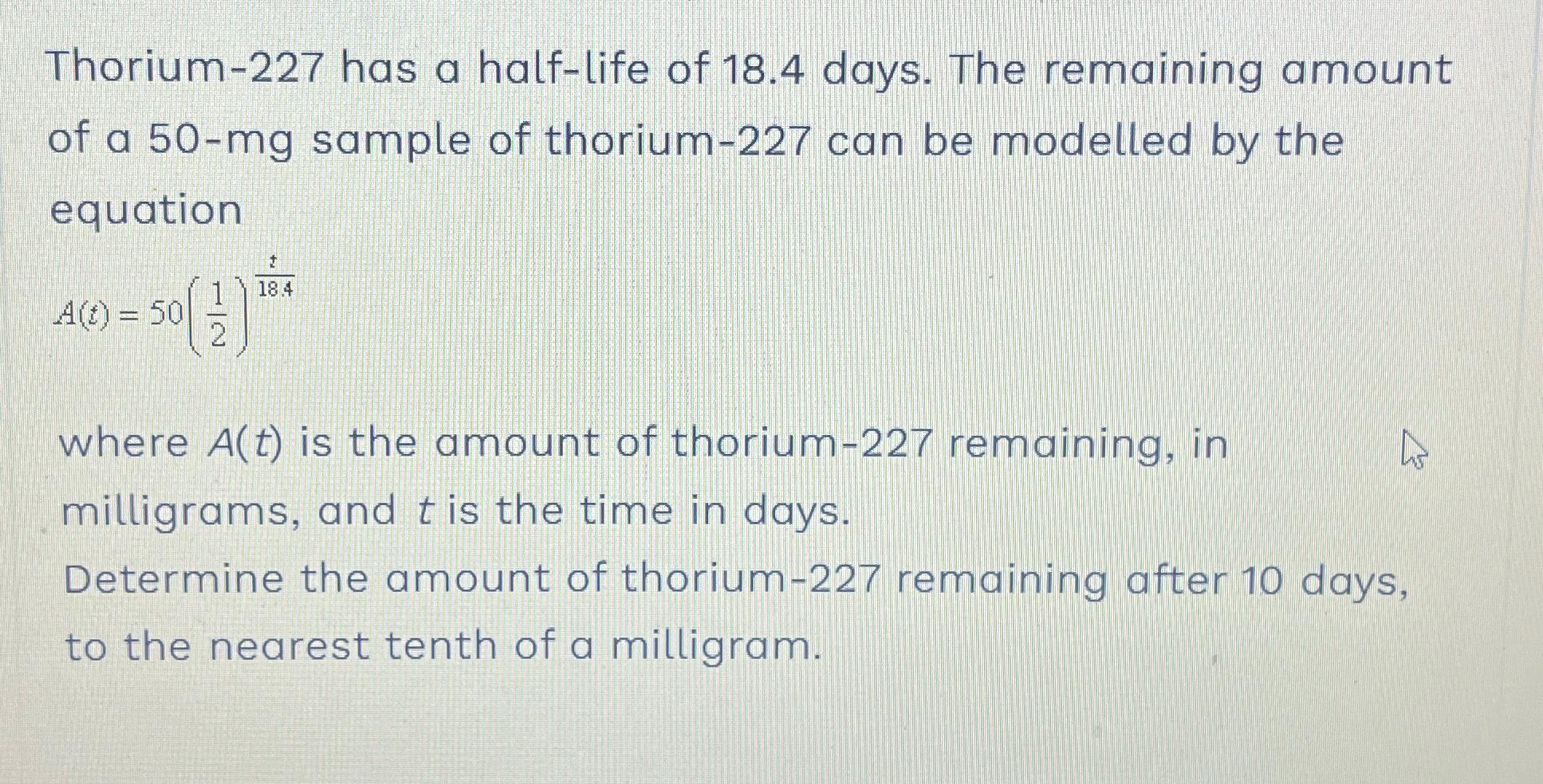 solved-thorium-227-has-a-half-life-of-18-4-days-the-chegg