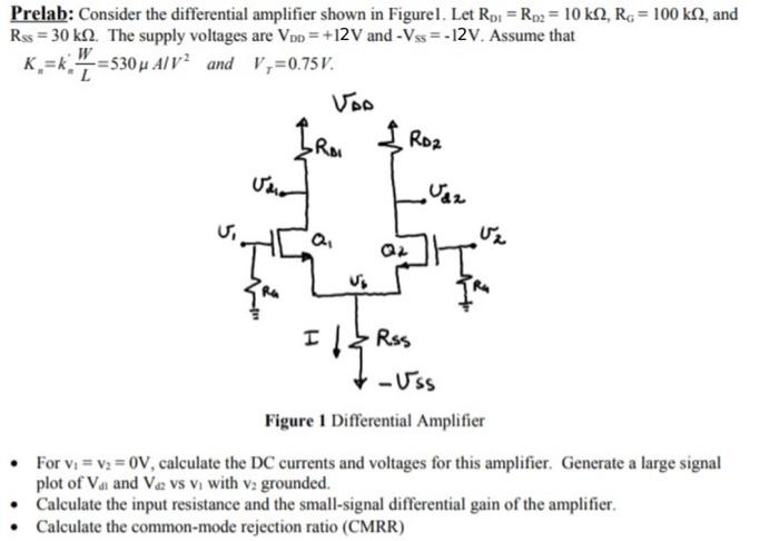 Solved Prelab: Consider the differential amplifier shown in | Chegg.com