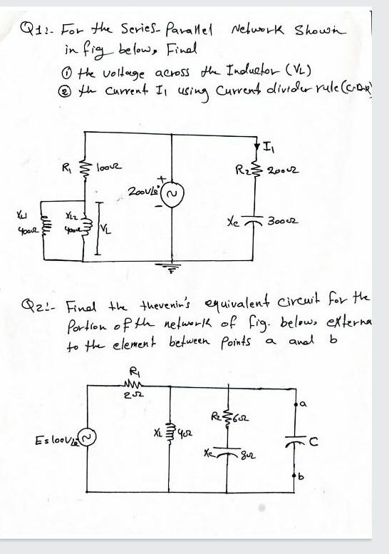 Solved Q1:. For the Series- parallel Network shown in fig | Chegg.com