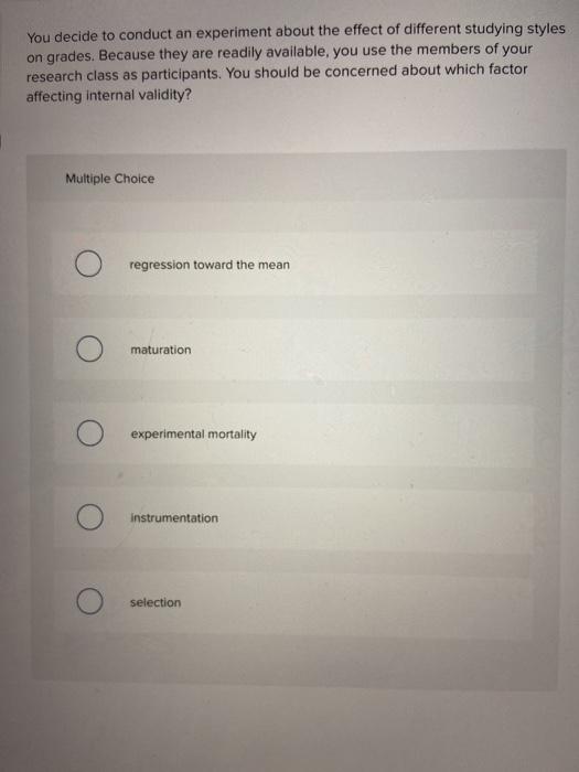 Solved You decide to conduct an experiment about the effect | Chegg.com