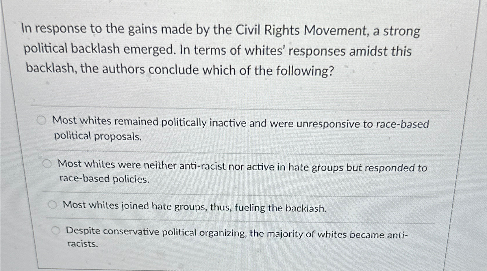 Solved In response to the gains made by the Civil Rights | Chegg.com
