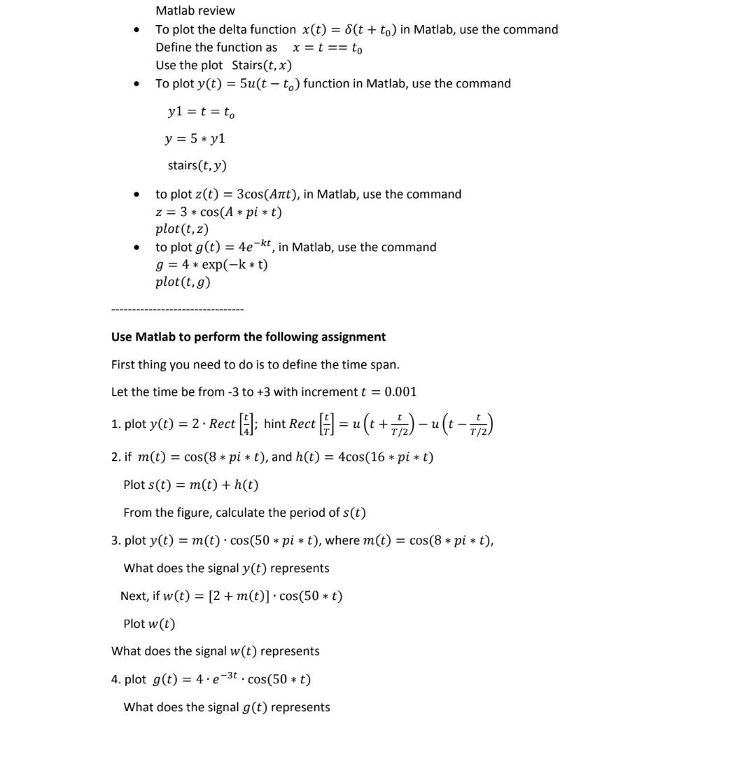 Solved Matlab review To plot the delta function x(t) = S(t + | Chegg.com