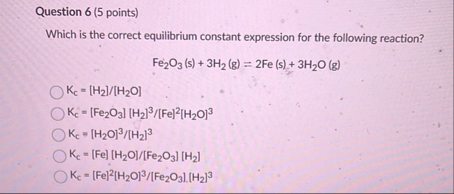 Solved Question 6 (5 ﻿points)Which is the correct | Chegg.com