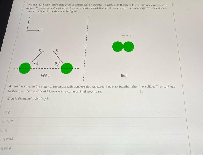 Solved Question 18 1 pts A system of two objects is shown in | Chegg.com