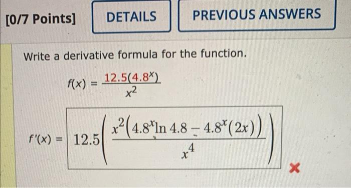 Solved [0/7 Points] Write a derivative formula for the | Chegg.com