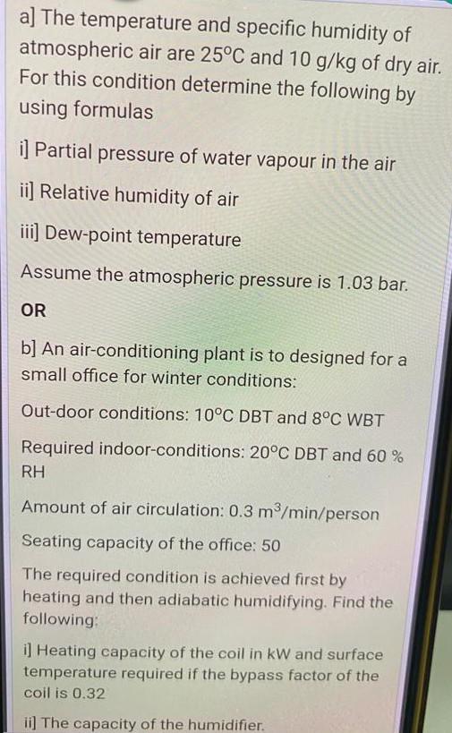 Solved a) The temperature and specific humidity of | Chegg.com