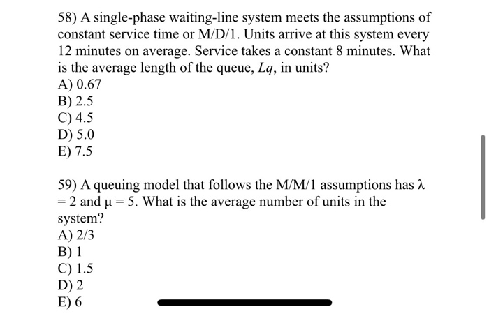 Solved 58) A Single-phase Waiting-line System Meets The | Chegg.com