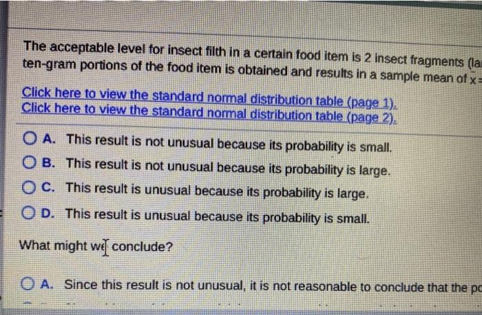 Solved The acceptable level for insect filth in a certain | Chegg.com