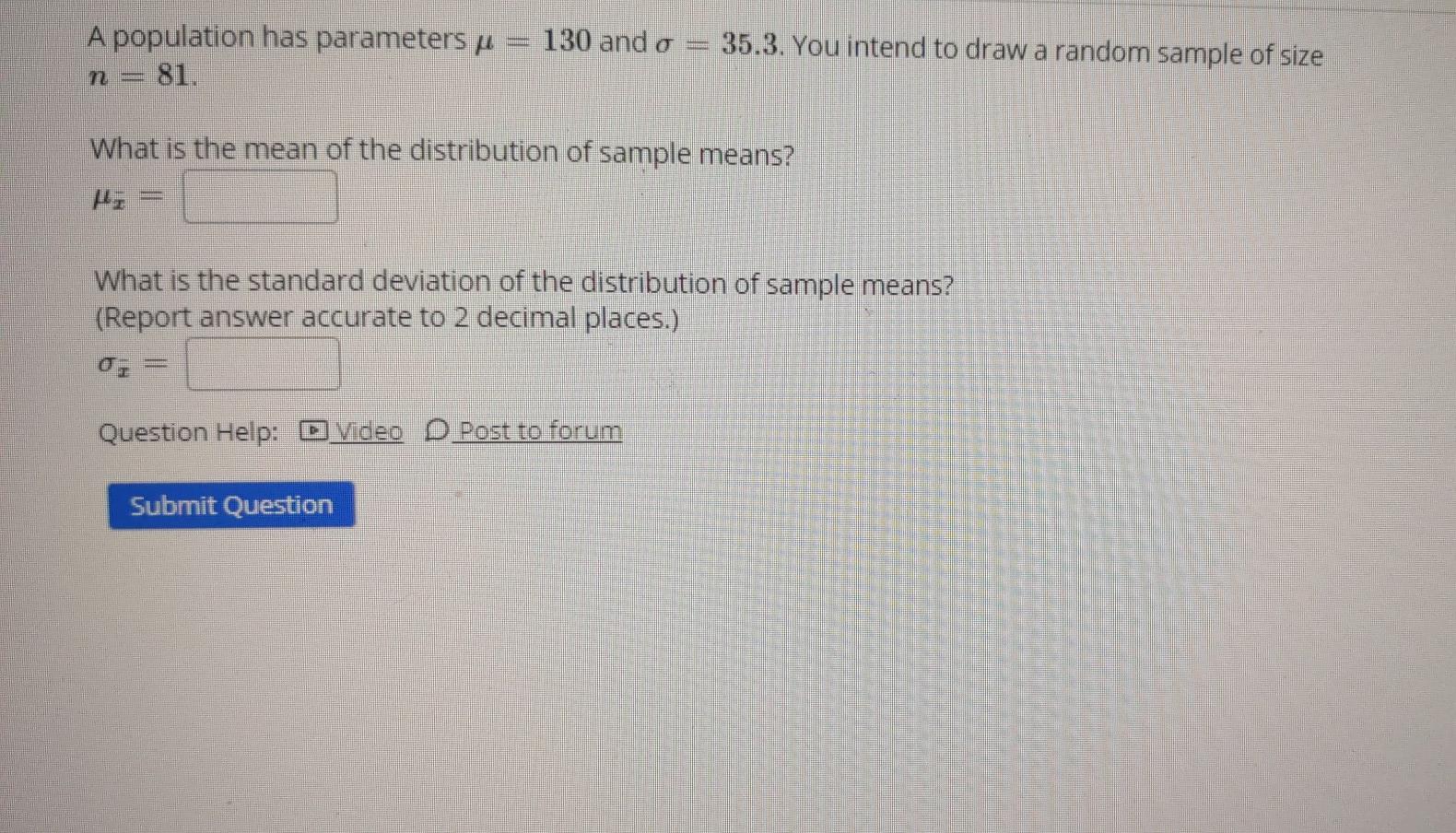 Solved 130 and o A population has parameters je 81. 35.3. | Chegg.com